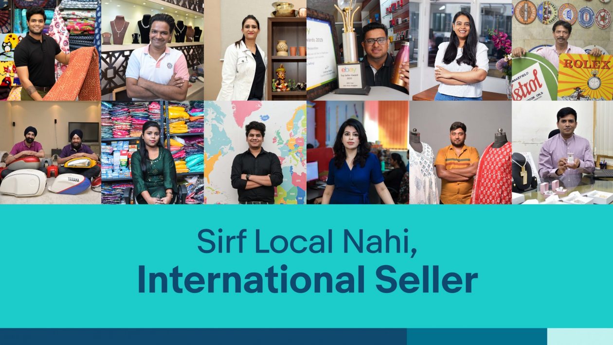 eBay Launches ‘Sirf Local Nahi, International Seller’ Campaign