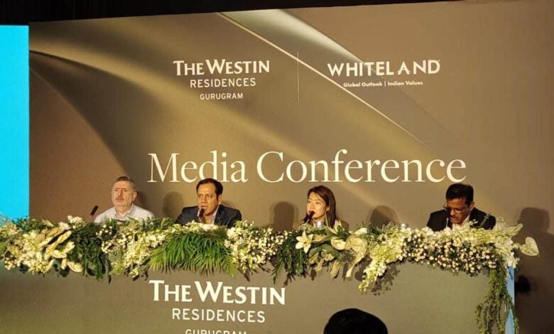 Whiteland Corporation taps top builders for ₹4,000 cr Westin Residences in Gurugram