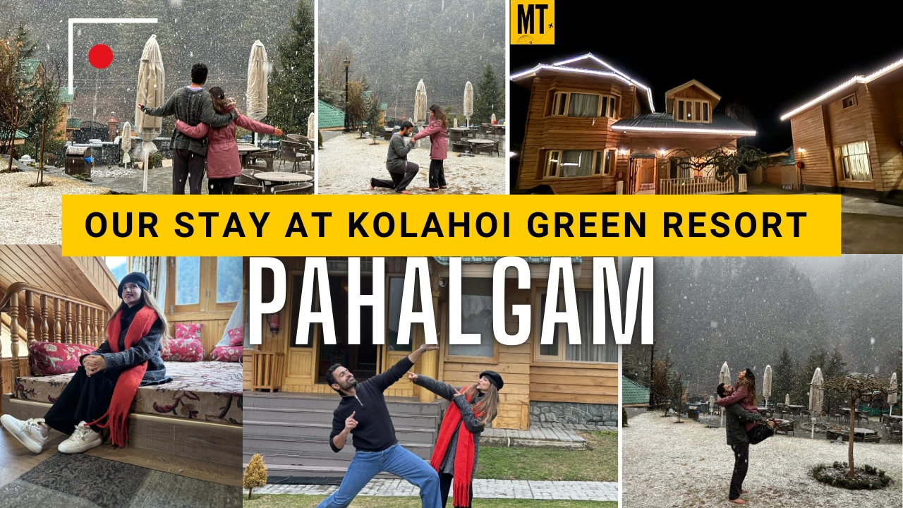 Our Stay at Kolahoi Green Resort Pahalgam | Kashmir Travel Vlog