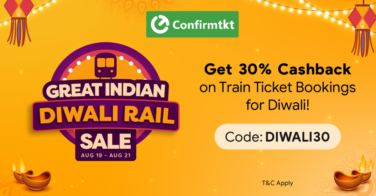 Confirmtkt Diwali Rail Sale: Book Early & Save 30% on Train Tickets