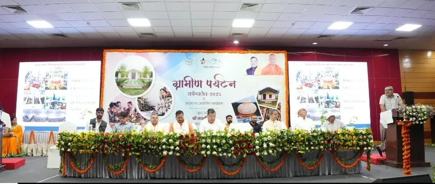 Uttar Pradesh Charts Path to Become India’s Rural Tourism Capital at Conclave 2025