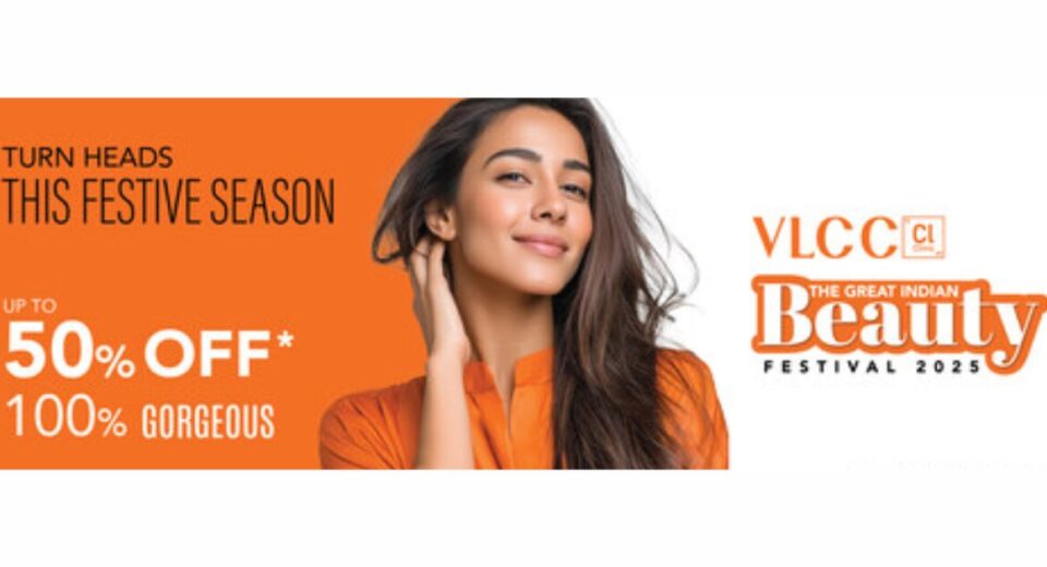 VLCC Launches Great Indian Beauty Festival 2025