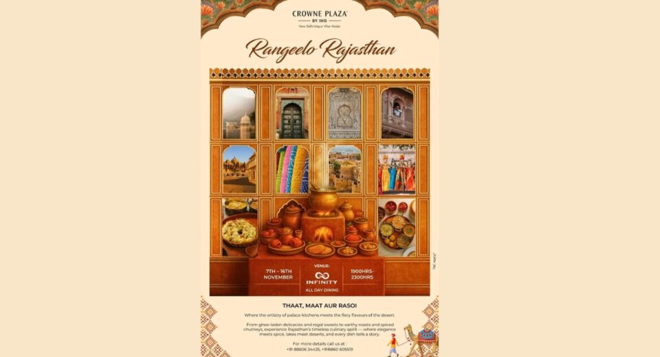 Crowne Plaza New Delhi Mayur Vihar Noida Presents "Rangeelo Rajasthan"